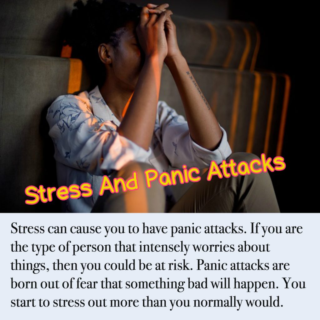 Stress And Panic Attacks 